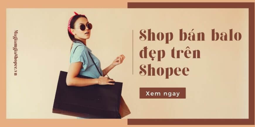 shop bán balo đẹp trên shopee