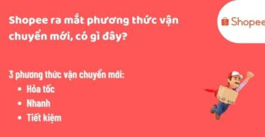 Phương thức vận chuyển mới Shopee