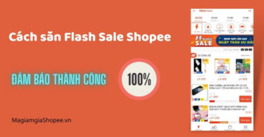 Cách săn Flash Sale Shopee
