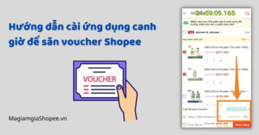 Hướng dẫn cài ứng dụng canh giờ để săn voucher Shopee