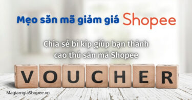 Mẹo săn mã giảm giá shopee