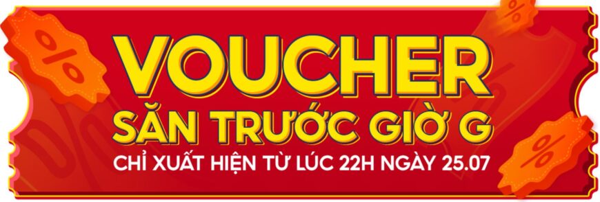 voucher trước giờ G