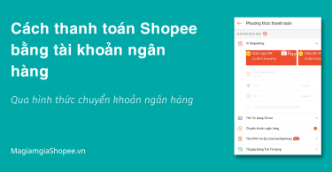 Cách thanh toán Shopee bằng tài khoản ngân hàng