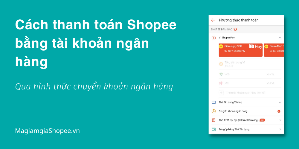 Cách thanh toán Shopee bằng tài khoản ngân hàng