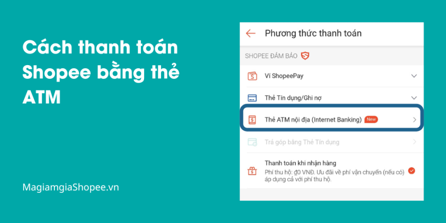 Cách thanh toán Shopee bằng thẻ ATM