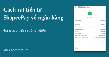 Cách rút tiền từ ShopeePay về ngân hàng