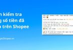 kiểm tra tổng số tiền đã mua trên Shopee
