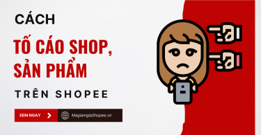 cách tố cáo shop, sản phẩm trên shopee