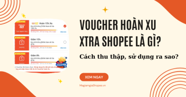 voucher hoàn xu xtra Shopee