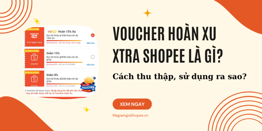 voucher hoàn xu xtra Shopee