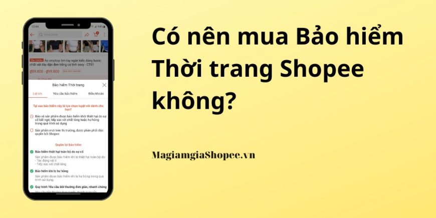 Có nên mua Bảo hiểm Thời trang Shopee không