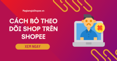 cách bỏ theo dõi shop trên shopee