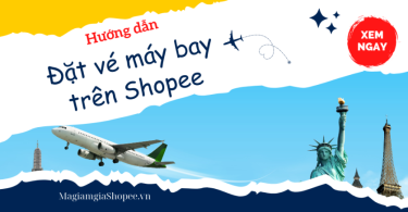 cách đặt mua vé máy bay trên shopee