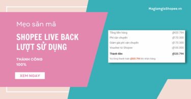 Mẹo săn mã shopee live back lượt