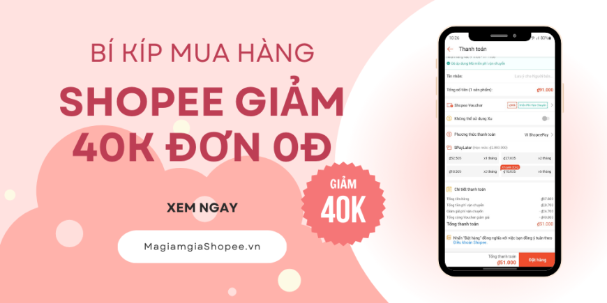 bí kíp mua hàng shopee giảm 40K đơn 0Đ
