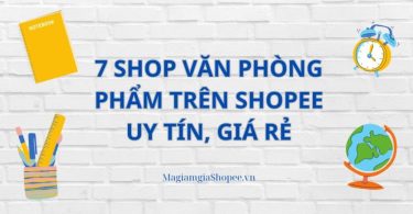 7 Shop văn phòng phẩm trên Shopee uy tín, giá rẻ