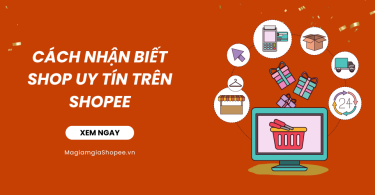 cách nhận biết shop uy tín trên shopee