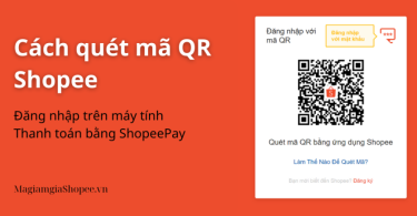 cách quét mã qr shopee