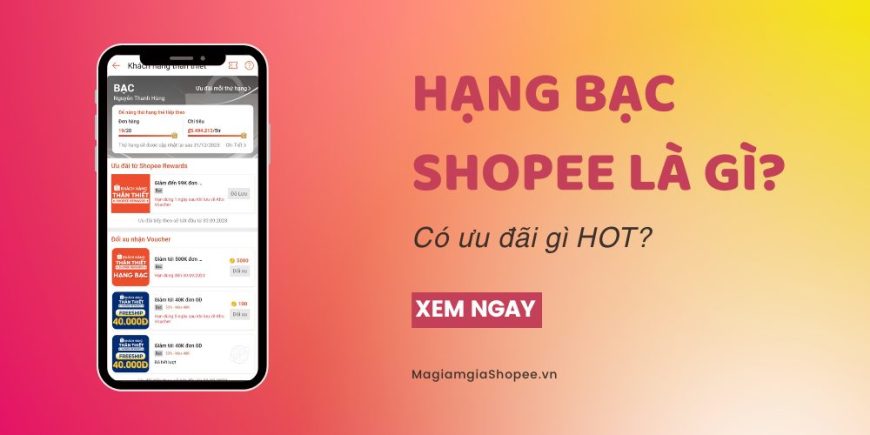 hạng bạc shopee