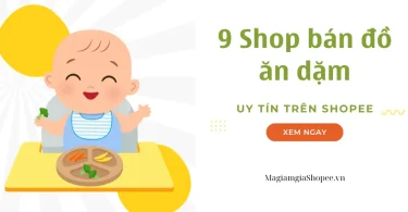 9 Shop bán đồ ăn dặm uy tín trên Shopee nhất hiện nay