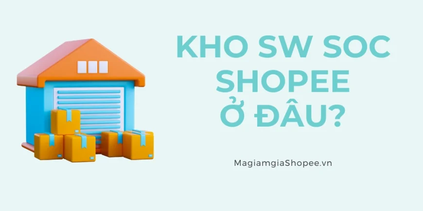 kho sw soc shopee
