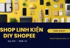 shop linh kiện diy shopee