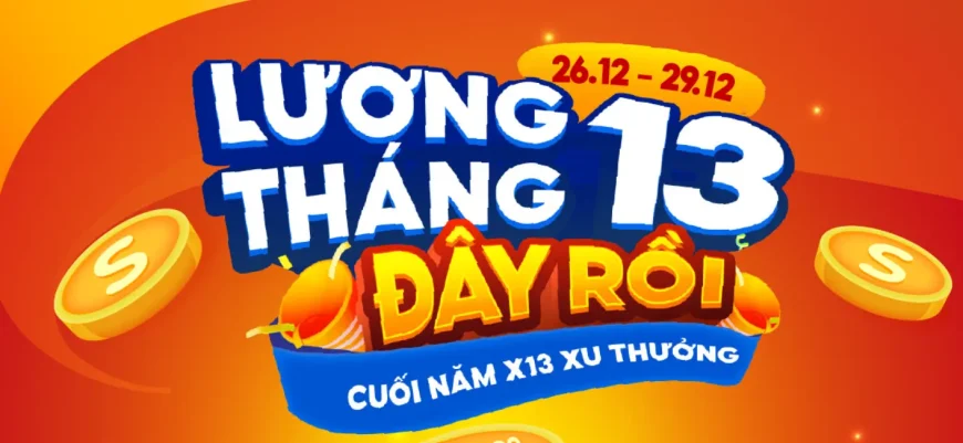 lương tháng 13 x13 xu thưởng