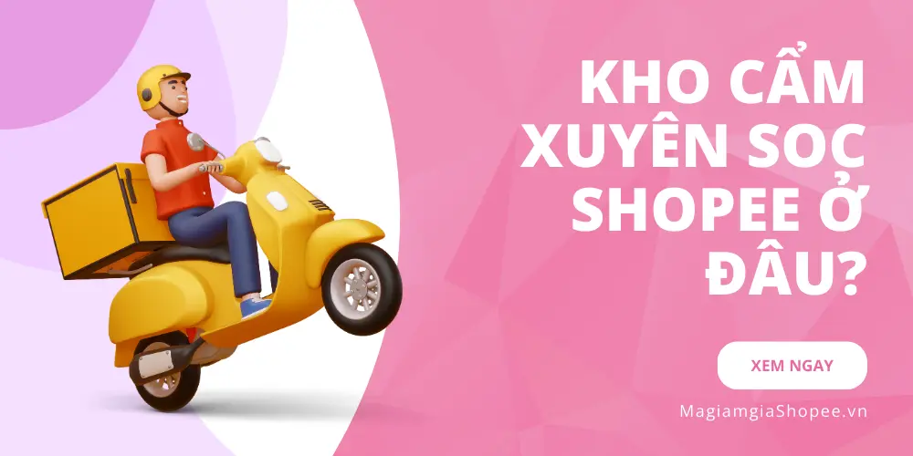 Kho Cẩm Xuyên SOC Shopee ở đâu