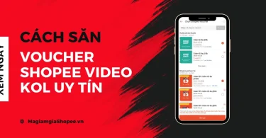 voucher shopee video kol uy tín