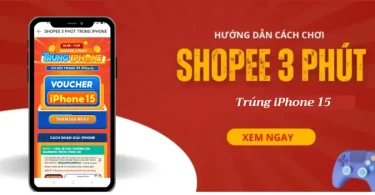 Shopee 3 phút trúng iphone