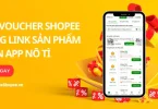 tìm voucher shopee bằng link sản phẩm trên app nô tì