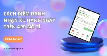 điểm danh nhận xu trên app nô tì