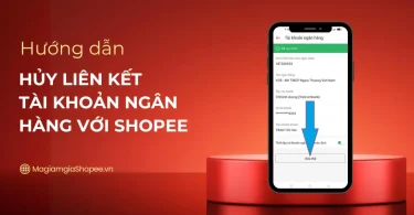 hủy liên kết tài khoản ngân hàng với shopee