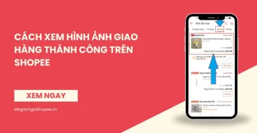 xem hình ảnh giao hàng thành công trên shopee