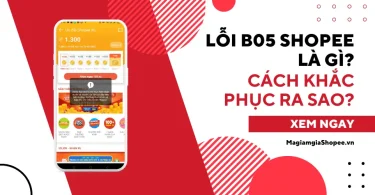 lỗi b05 shopee