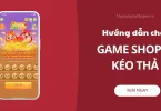 game shopee kéo thả